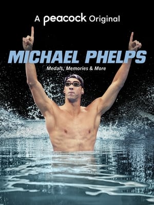 Michael Phelps: Medals, Memories & More poszter