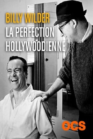 Billy Wilder, la Perfection hollywoodienne poszter