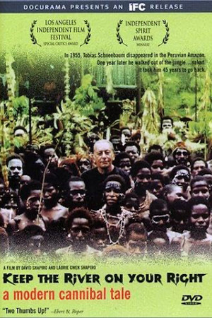 Keep the River on Your Right: A Modern Cannibal Tale poszter