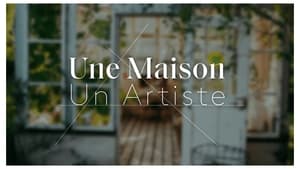 Une Maison, Un Artiste kép