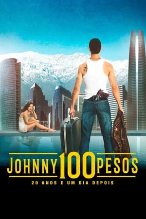 Johnny 100 Pesos: Capítulo dos poszter