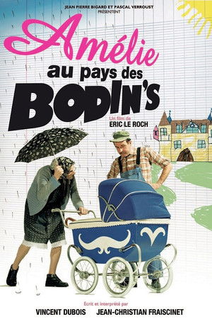 Amélie au pays des Bodin's poszter