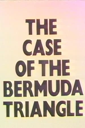 The Case of the Bermuda Triangle poszter