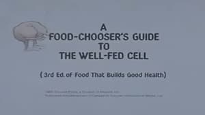 A Food-Chooser's Guide to the Well-Fed Cell (3rd Edition of Food That Builds Good Health) háttérkép