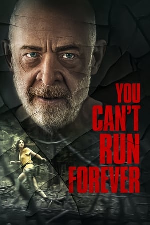 You Can't Run Forever poszter