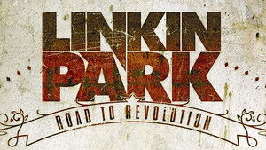 Linkin Park: Road to Revolution - Live at Milton Keynes háttérkép