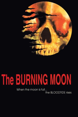 The Burning Moon poszter