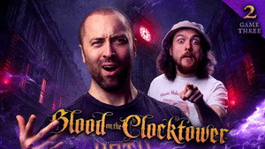 Blood on the Clocktower 3. évad Ep.2 2. epizód