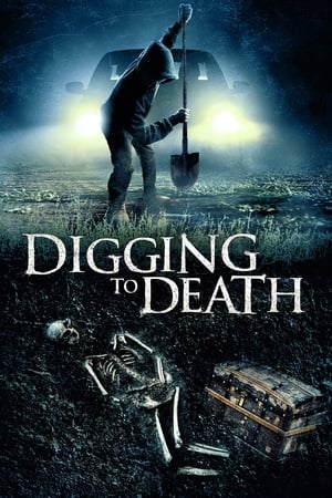 Digging to Death poszter