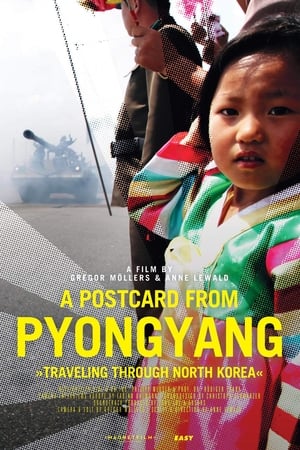 A Postcard from Pyongyang poszter