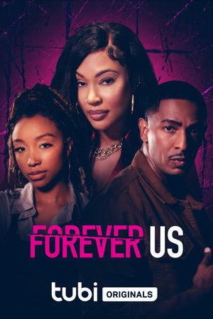 Forever Us poszter