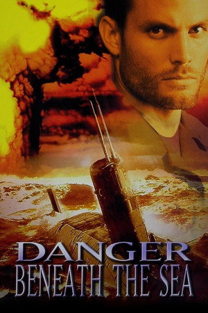 Danger Beneath the Sea poszter