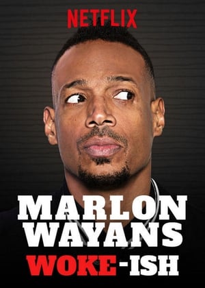 Marlon Wayans: Woke-ish poszter