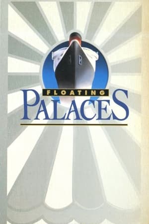 Floating Palaces