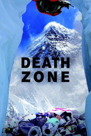 Death Zone: Cleaning Mount Everest poszter