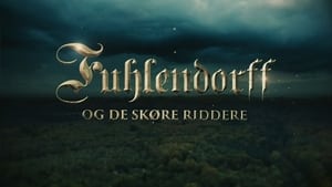 Fuhlendorff og de skøre riddere kép