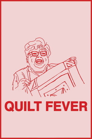 Quilt Fever poszter