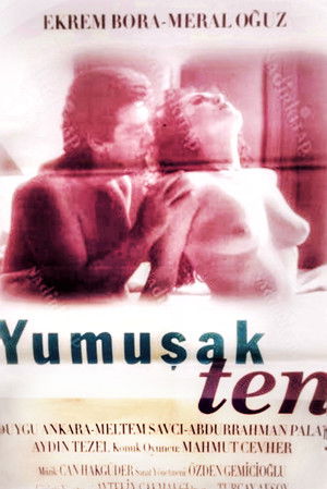 Yumuşak Ten poszter