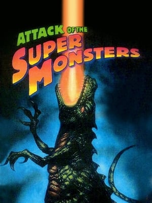 Attack of the Super Monsters poszter