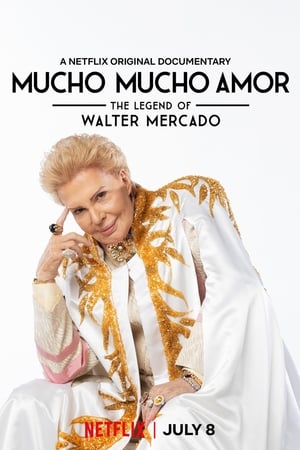 Mucho Mucho Amor: The Legend of Walter Mercado poszter