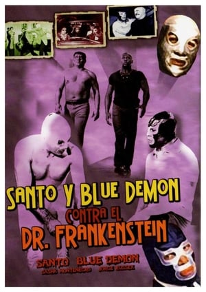 Santo y Blue Demon contra el doctor Frankenstein poszter