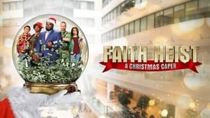 Faith Heist: A Christmas Caper háttérkép