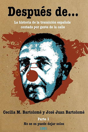 Después de… Primera parte: no se os puede dejar solos poszter