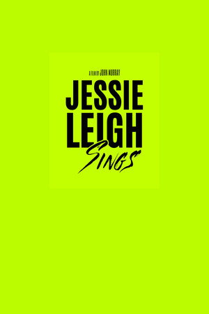 Jessie Leigh Sings poszter