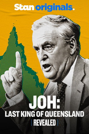 Joh: Last King of Queensland poszter