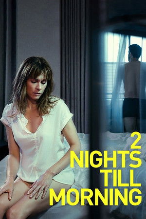 2 Nights Till Morning poszter