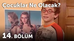 Çocuklar Duymasın 4. évad Ep.14 14. epizód