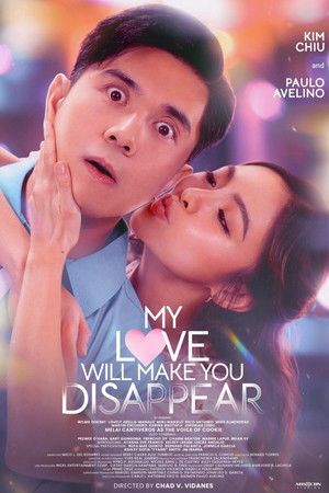 My Love Will Make You Disappear poszter