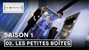 Les Opérateurs Season 1 Ep.2 2. epizód