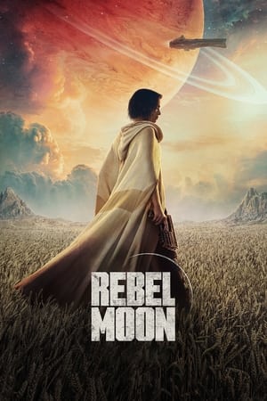 Rebel Moon – 1. rész: A tűz gyermeke poszter