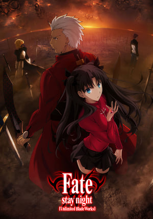 Fate/stay night [Unlimited Blade Works] poszter