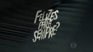 Felizes para Sempre? kép