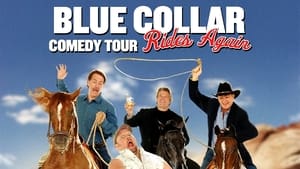 Blue Collar Comedy Tour Rides Again háttérkép