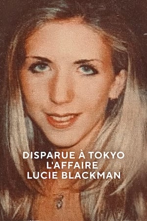 Eltűnt személy: A Lucie Blackman-ügy poszter