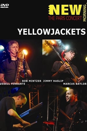 Yellowjackets. New Morning. The Paris Concert poszter