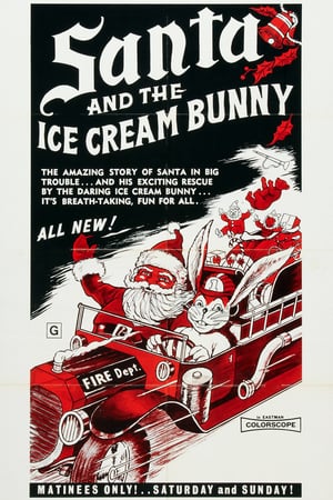 Santa and the Ice Cream Bunny poszter