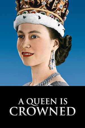A Queen Is Crowned poszter