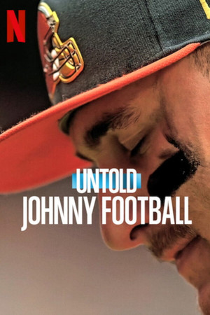 Első kézből: Johnny Football, az amerikai foci fenegyereke poszter