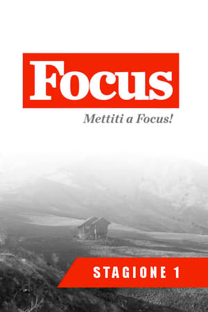 Mettiti a Focus!