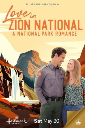 Love in Zion National: A National Park Romance poszter