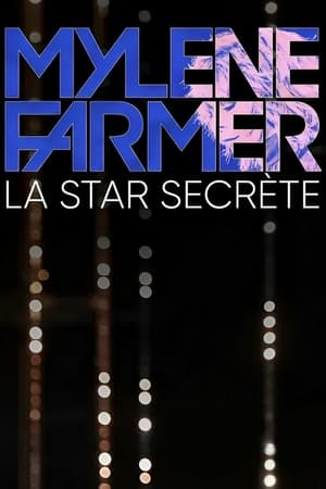 Mylène Farmer, la star secrète poszter