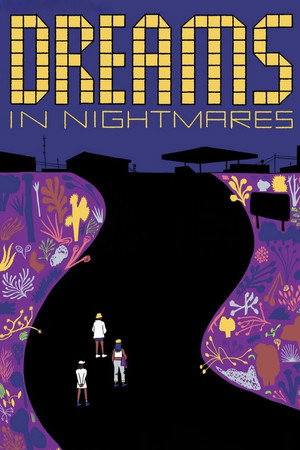 Dreams in Nightmares poszter
