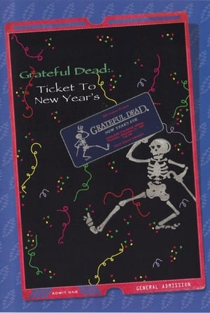 Grateful Dead: Ticket to New Year's Eve Concert poszter