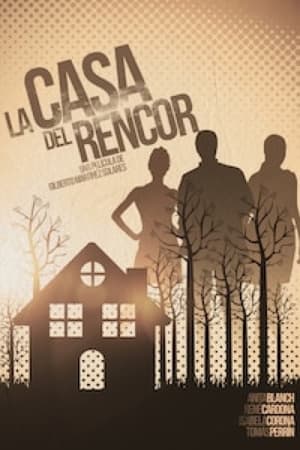 La casa del rencor poszter