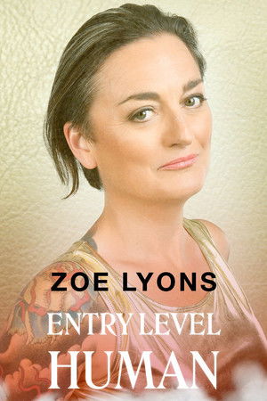 Zoe Lyons: Entry Level Human poszter
