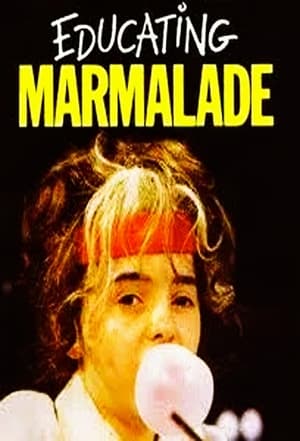 Educating Marmalade